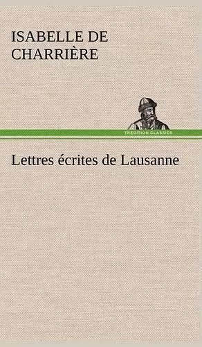 Lettres écrites de Lausanne cover