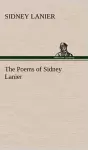 The Poems of Sidney Lanier cover