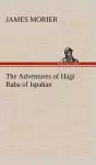 The Adventures of Hajji Baba of Ispahan cover