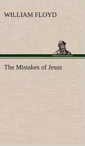 The Mistakes of Jesus cover