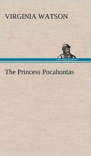 The Princess Pocahontas cover