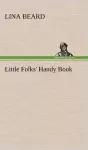 Little Folks' Handy Book cover