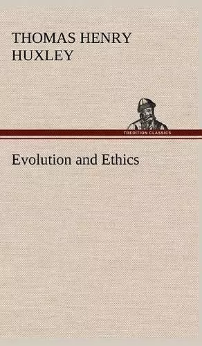 Evolution and Ethics cover