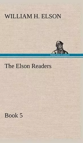 The Elson Readers, Book 5 cover