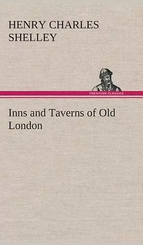 Inns and Taverns of Old London cover