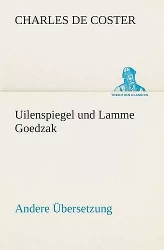 Uilenspiegel und Lamme Goedzak (Andere Übersetzung) cover