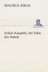 Zoltán Karpáthi, der Sohn des Nabob cover