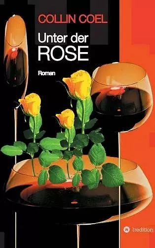 Unter Der Rose cover