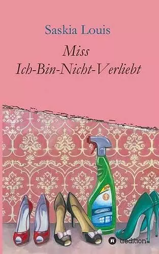 Miss Ich-Bin-Nicht-Verliebt cover