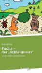 Fuchs - der "Schlaumeier" cover
