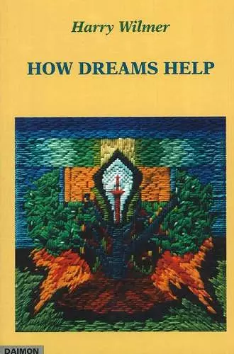 How Dreams Help cover