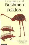 Specimens of Bushmen Folklore cover