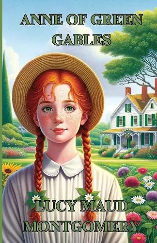 Anne Of Green Gables(Illustrated) cover