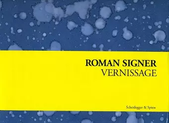 Roman Signer: Vernissage cover