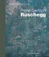 Franz Gertsch - Rüschegg cover