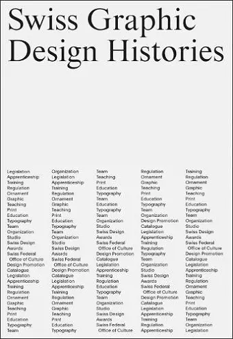 Swiss Graphic Design Histories cover