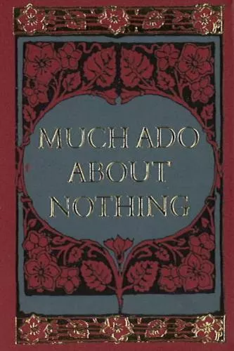 Much Ado About Nothing Minibook -- Limited Gilt-Edged Edition cover