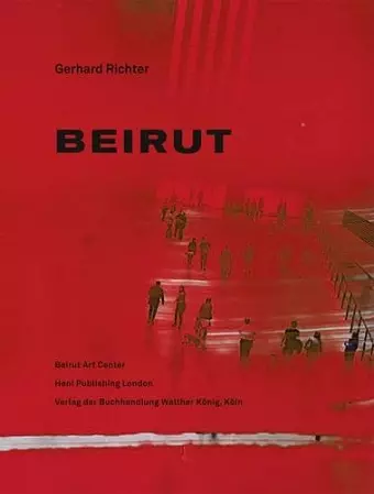 Gerhard Richter. Beirut cover