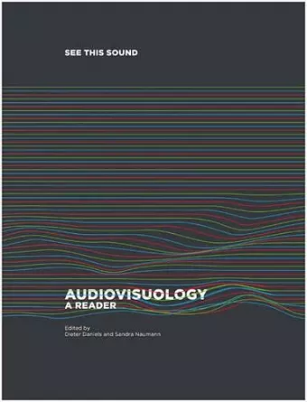 See this Sound. Audiovisuology. Compendium and Essays cover