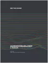 See this Sound. Audiovisuology. Compendium and Essays cover