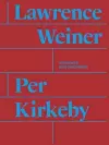 Per Kirkeby / Lawrence Weiner cover