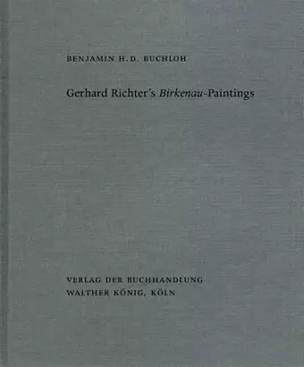 Gerhard Richter's Birkenau-Paintings cover