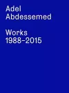 Adel Abdessemed. Works 1988 - 2015 cover