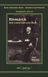 Otto Fürst von Bismarck - Sein Leben und sein Werk cover