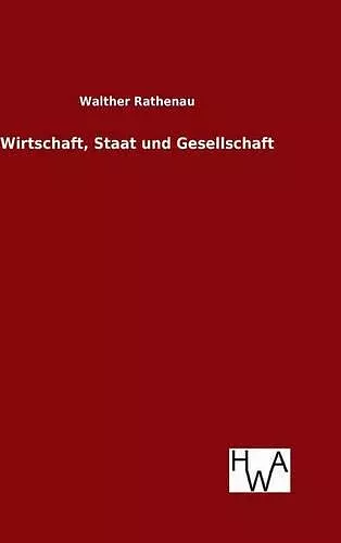 Wirtschaft, Staat und Gesellschaft cover