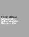 Florian Slotawa: Kornerstraa E/ Wilhelmshofallee/ Hans-Arp-Allee cover