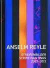Anselm Reyle: Stripe Paintings cover