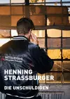 Henning Strassburger: Die Unschuldigen cover
