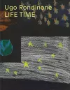 Ugo Rondinone: Life Time cover