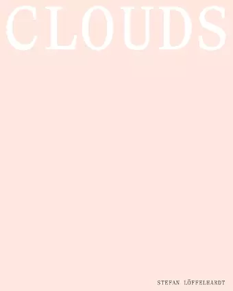 Stefan Löffelhardt: Clouds cover