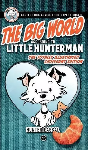 The Big World According to Little Hunterman cover