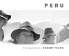 Robert Frank: Peru cover