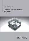 Semantic Business Process Modeling cover