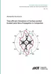 Time-efficient Simulation of Surface-excited Guided Lamb Wave Propagation in Composites cover