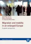 Migration and mobility in an enlarged europe cover