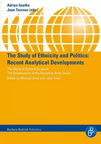 The Study of Ethnicity and Politics cover