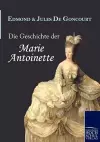 Die Geschichte Der Marie Antoinette cover