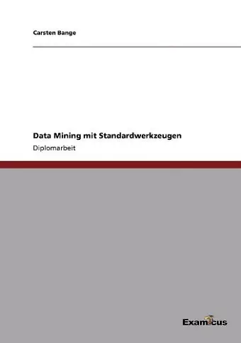 Data Mining mit Standardwerkzeugen cover