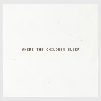 Where the Children Sleep cover