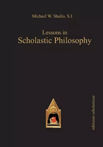 Lessons in Scholastic Philosophy cover