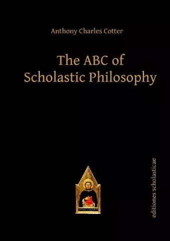 The ABC of Scholastic Philosophy cover