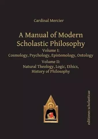 A Manual of Modern Scholastic Philosophy cover