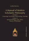 A Manual of Modern Scholastic Philosophy cover