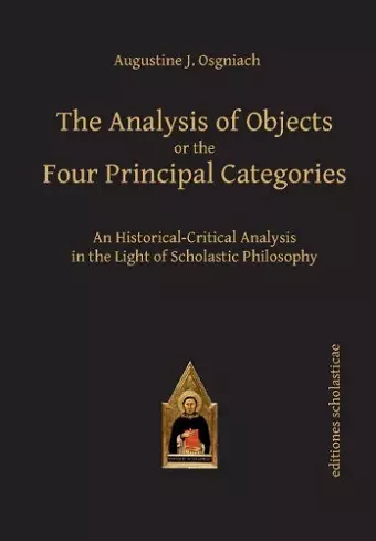 The Analysis of Objects or the Four Principal Categories cover