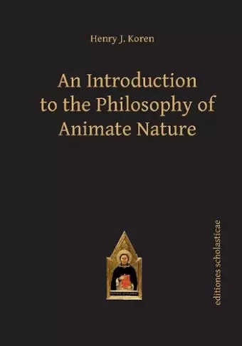 Introduction to the Philosophy of Animate Nature cover