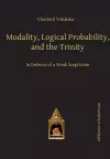 Modality, Logical Probability and the Trinity cover